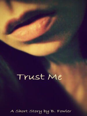 cover image of Trust Me